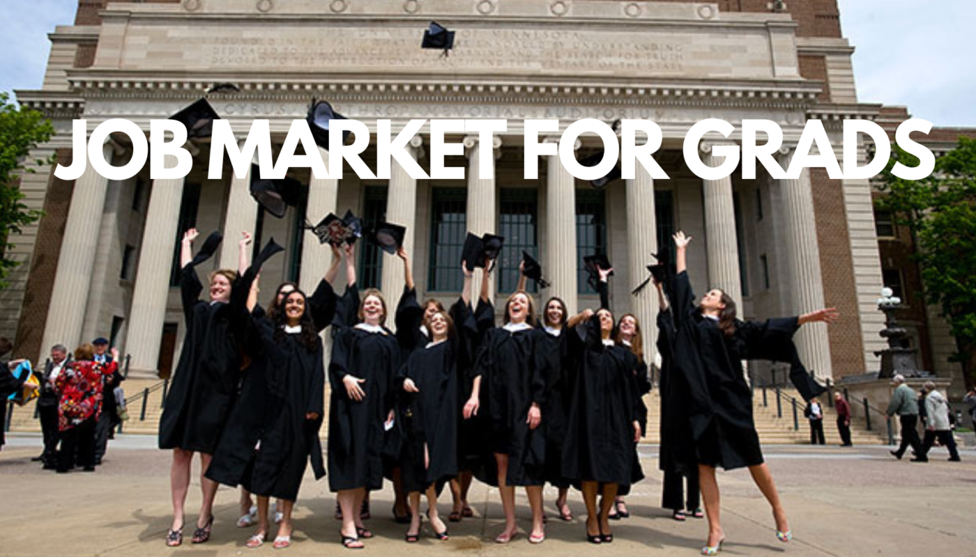 Graduates celebrate in front of a building by throwing their caps in the air. Above them text reads "Job Market for Grads"